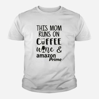 This Mom Runs On Coffee Youth T-shirt | Crazezy DE