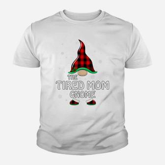 Tired Mom Gnome Buffalo Plaid Matching Family Christmas Youth T-shirt | Crazezy CA