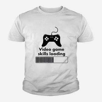 Video Game Skills Loading Funny Video Games Gaming Youth T-shirt | Crazezy
