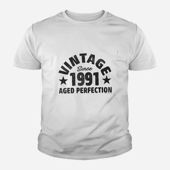 Vintage Aged Perfection Since 1991 Youth T-shirt | Crazezy AU