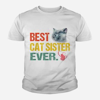 Vintage Best Cat Sister Ever Youth T-shirt | Crazezy DE