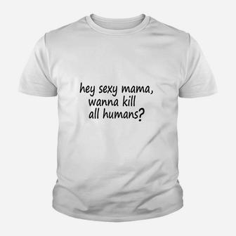 Wanna Kill All Humans Youth T-shirt | Crazezy CA