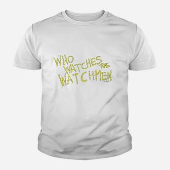 Watchmen Who Watches Youth T-shirt | Crazezy
