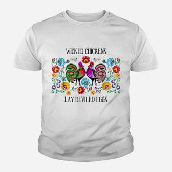 Wicked Chickens Lay Deviled Eggs Tee Youth T-shirt | Crazezy AU