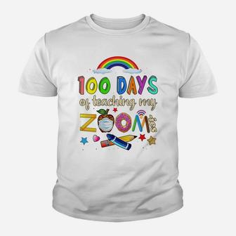 Womens 100 Days Of School Teaching My Zoom-Ies Virtual Teacher Gift Youth T-shirt | Crazezy AU