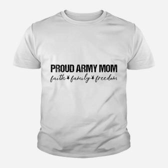 Womens Faith Family Freedom Proud Army Mom Youth T-shirt | Crazezy