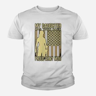 Womens My Daughter Has Your Back Proud Army Mom Military Mother Youth T-shirt | Crazezy
