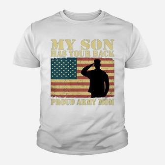 Womens My Son Has Your Back - Proud Army Mom Military Mother Gifts Youth T-shirt | Crazezy DE