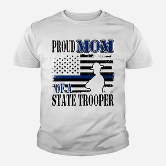 Womens Proud Mom Of A State Police Officer Youth T-shirt | Crazezy DE