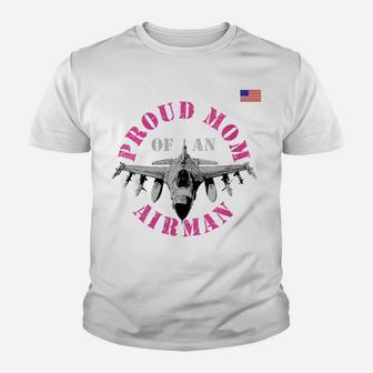 Womens Proud Mom Of An Airman Air Man Military Pilot Fighter Jet Youth T-shirt | Crazezy