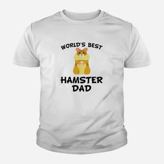 Worlds Best Hamster Dad Hamster Owner Youth T-shirt | Crazezy AU