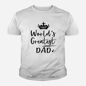 Worlds Greatest Dad Youth T-shirt | Crazezy