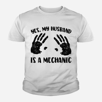 Yes, My Husband Is A Mechanic Youth T-shirt | Crazezy DE