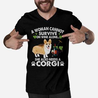 A Woman Cannot Survive On Wine Alone Funny Corgi Dog Men V-Neck Tshirt - Seseable