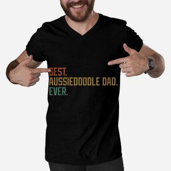Best Aussiedoodle Dad Ever Dog Breed Father's Day Canine Men V-Neck Tshirt | Crazezy CA