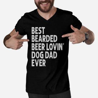 Best Bearded Beer Lovin' Dog Dad Ever Father's Day Gag Gift Men V-Neck Tshirt | Crazezy