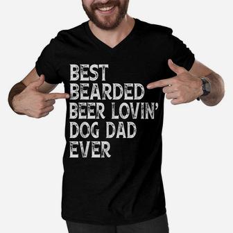 Best Bearded Beer Lovin Dog Dad Pet Lover Owner Men V-Neck Tshirt | Crazezy