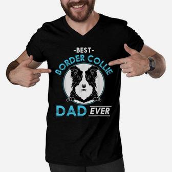 Best Border Collie Dad Ever Dog Owner Cute Dog Border Collie Men V-Neck Tshirt | Crazezy