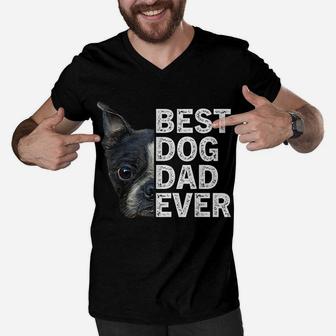 Best Dog Dad Ever Funny Boston Terrier Dog Lover For Dad Men V-Neck Tshirt | Crazezy CA