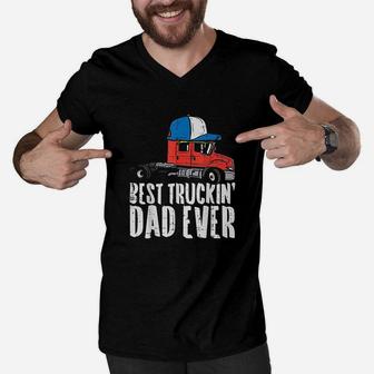 Best Truckin Dad Ever Cap Semi Truck Driver Trucker Men Gift Men V-Neck Tshirt | Crazezy