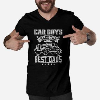 Car Guys Make The Best Dads Mechanic Body Shop Woeker Men V-Neck Tshirt | Crazezy AU