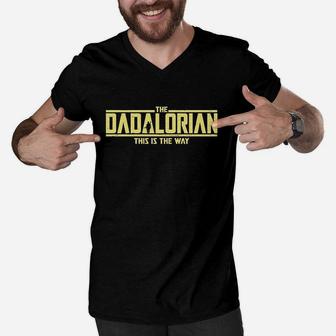 Cool The Dadalorian This Is The Way Men V-Neck Tshirt | Crazezy CA