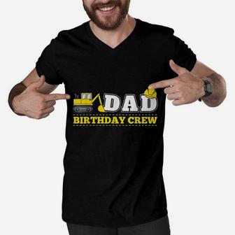 Dad Birthday Crew Construction Men V-Neck Tshirt | Crazezy