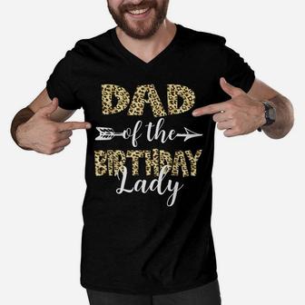 Dad Of The Birthday Lady Girl Leopard Print Party Men V-Neck Tshirt | Crazezy DE