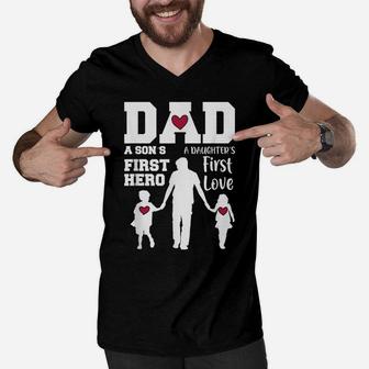 Dad - Son First Hero Daughter First Love Father Day Gift Men V-Neck Tshirt | Crazezy