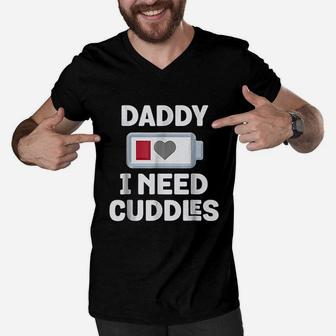 Daddy I Need Cuddles Men V-Neck Tshirt | Crazezy DE