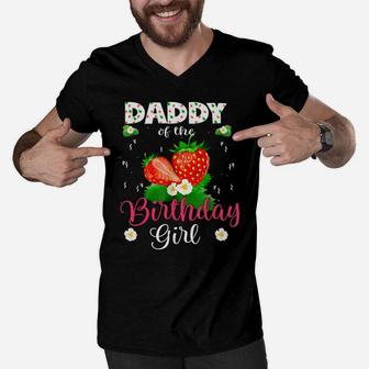 Daddy Of The Birthday Girls Strawberry Theme Sweet Party Men V-Neck Tshirt | Crazezy DE