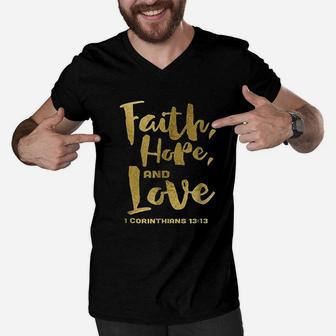 Faith Hope And Love Christian Quote Saying Men V-Neck Tshirt - Seseable