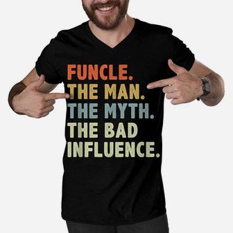 Funcle The Man Myth Bad Influence Fathers Day Fun Uncle Gift Men V-Neck Tshirt | Crazezy UK