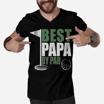 Funny Best Papa By Par Father's Day Golf Dad Grandpa Gift Men V-Neck Tshirt | Crazezy