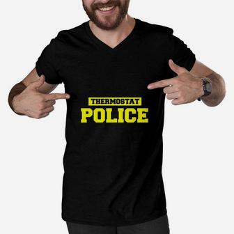 Funny Father Day Thermostat Police Men V-Neck Tshirt | Crazezy