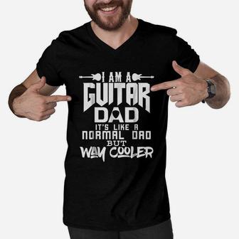 Funny Im A Guitar Dad Fathers Day Birthday Gift Men V-Neck Tshirt | Crazezy CA