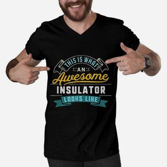 Funny Insulator Awesome Job Occupation Graduation Men V-Neck Tshirt - Seseable