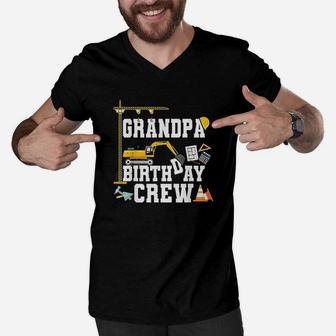 Grandpa Birthday Crew Gift Construction Birthday Party Men V-Neck Tshirt | Crazezy