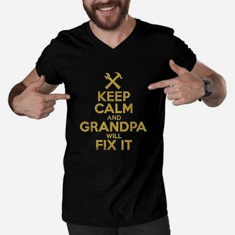 Handyman Gift Keep Calm And Grandpa Will Fix It Men V-Neck Tshirt | Crazezy