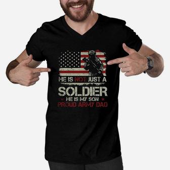 He Is Not A Soldier He Is My Son Proud Army Dad Men V-Neck Tshirt | Crazezy