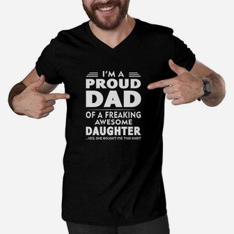 I Am A Proud Dad Of A Freaking Awesome Daughter Men V-Neck Tshirt | Crazezy