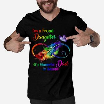 I Am A Proud Daughter Of A Wonderful Dad In Heaven Men V-Neck Tshirt - Monsterry