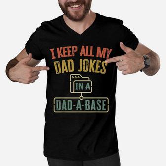 I Keep All My Dad Jokes In A Dadabase Vintage Men V-Neck Tshirt - Monsterry AU