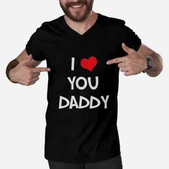 I Love You Daddy Men V-Neck Tshirt | Crazezy CA