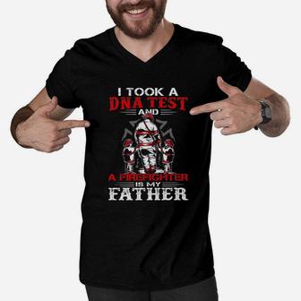 I Took A Dna Test And A Firefighter Is My Father Men V-Neck Tshirt - Monsterry
