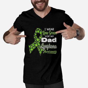 I Wear Lime Green For My Dad Lymphoma Awareness Men V-Neck Tshirt | Crazezy DE