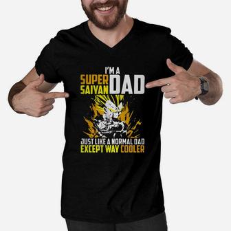 I’m A Super Saiyan Dad Just Like A Normal Dad Except Way Cooler Men V-Neck Tshirt - Thegiftio UK