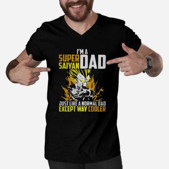 I’m A Super Saiyan Dad Just Like A Normal Dad Except Way Cooler Men V-Neck Tshirt - Thegiftio