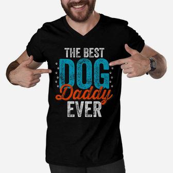 Mens Best Dog Daddy Ever Worlds Father Of Dogs Funny Dad Design Men V-Neck Tshirt | Crazezy