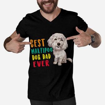 Mens Best Maltipoo Dog Dad Ever Fathers Day Funny Cute Men V-Neck Tshirt | Crazezy CA